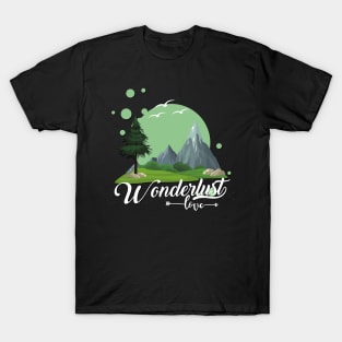 Wanderlust love Explore the world travel lover summer design holidays vacation T-Shirt